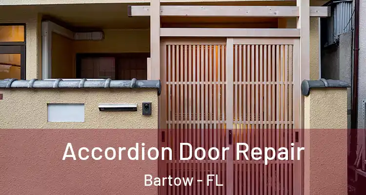  Accordion Door Repair Bartow - FL