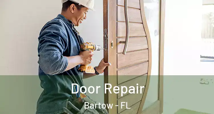  Door Repair Bartow - FL